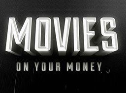 Movies On Your Money